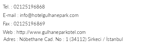 Glhane Park Hotel telefon numaralar, faks, e-mail, posta adresi ve iletiim bilgileri